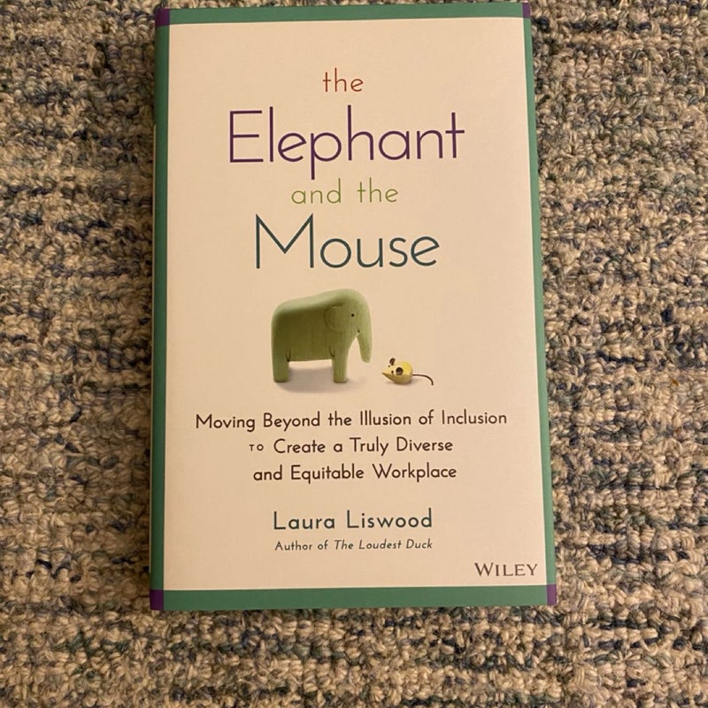 The Elephant and the Mouse