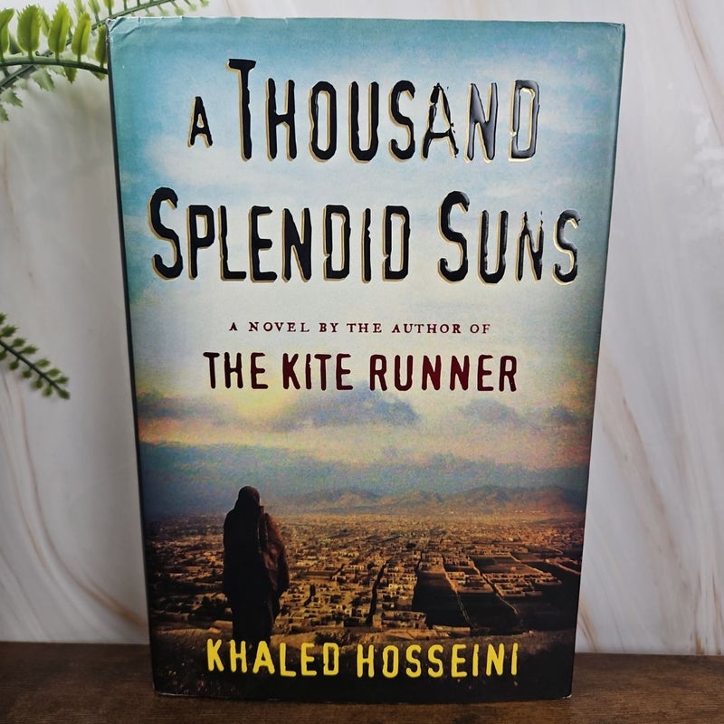 A Thousand Splendid Suns