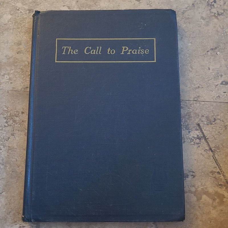 The Call To Praise