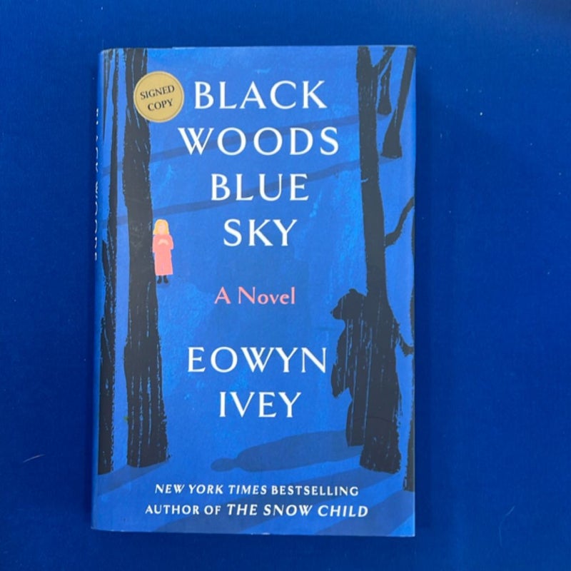 Black Woods, Blue Sky