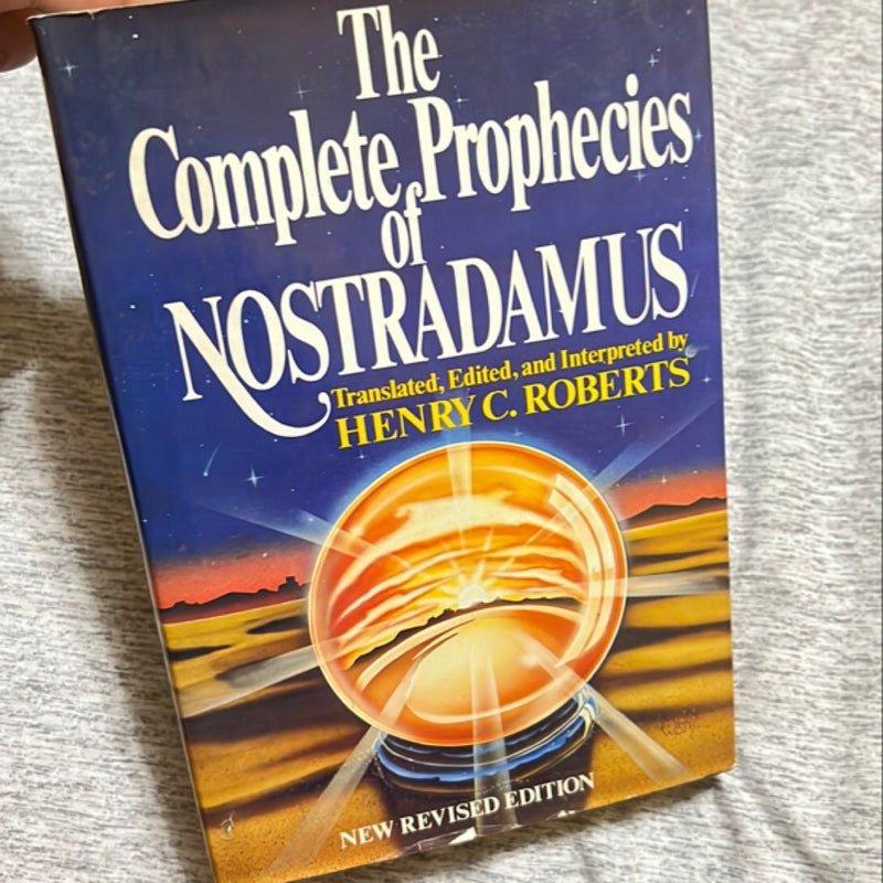 The Complete Prophecies of Nostradamus