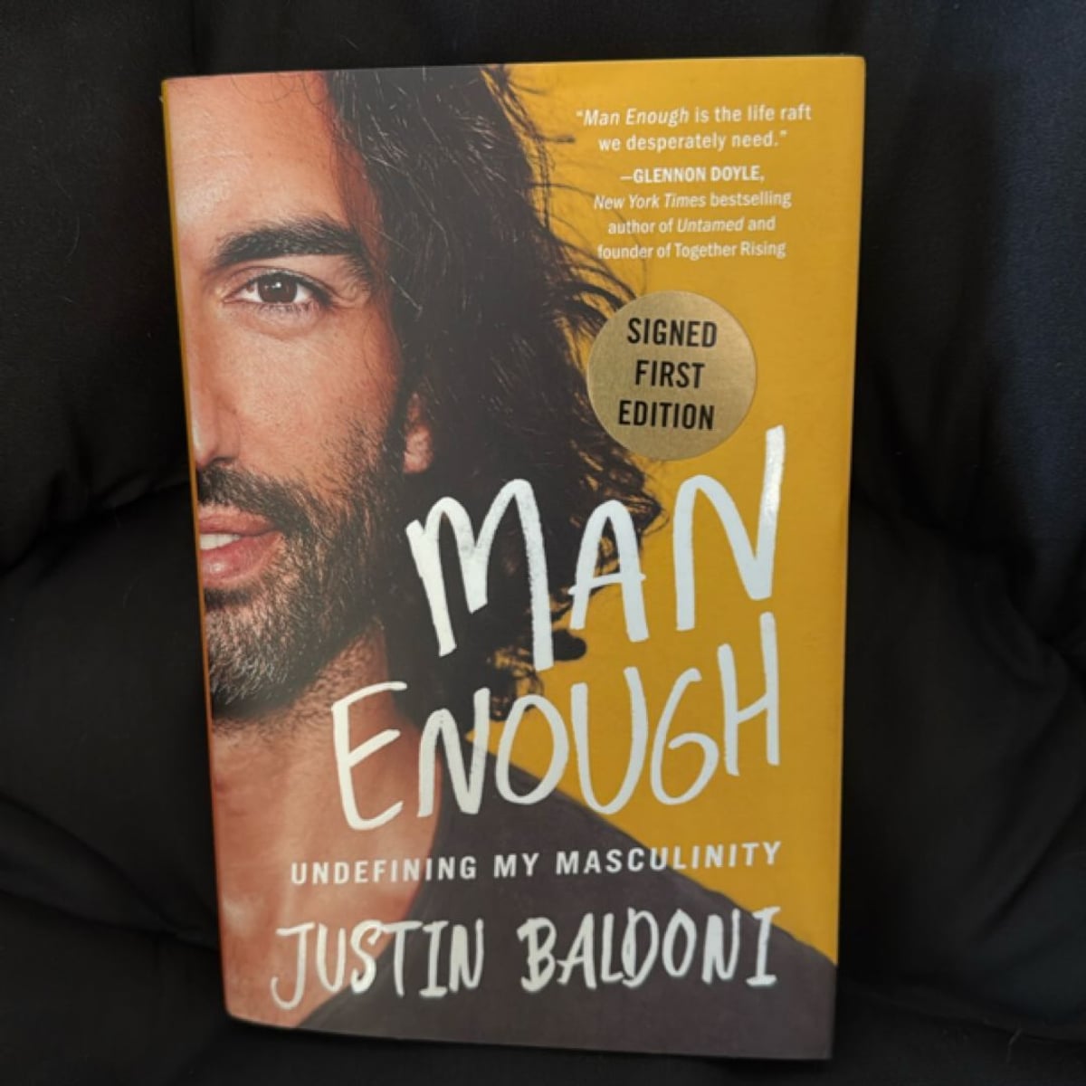 Man Enough Undefining My Masculinity by Justin Baldoni