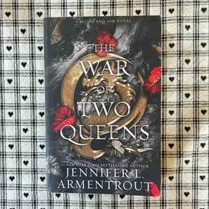 The War of Two Queens