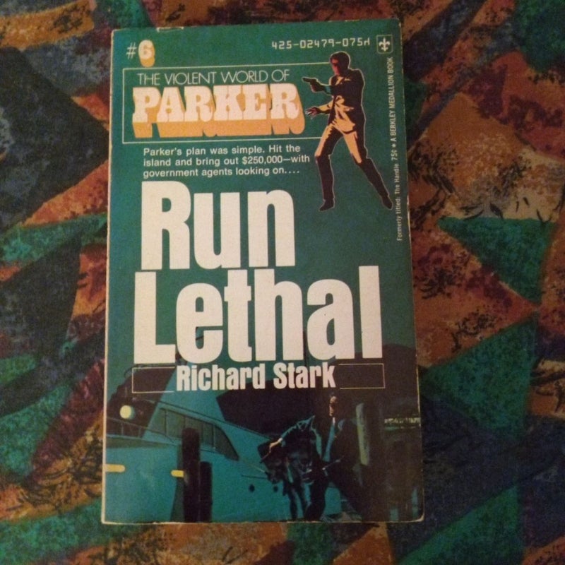 Run Lethal