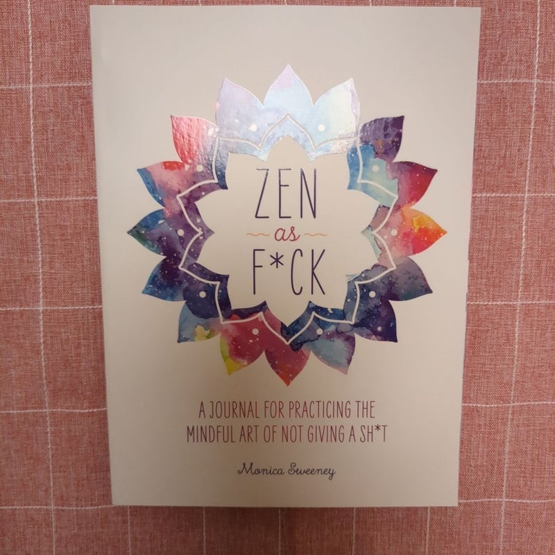 Zen As F*ck