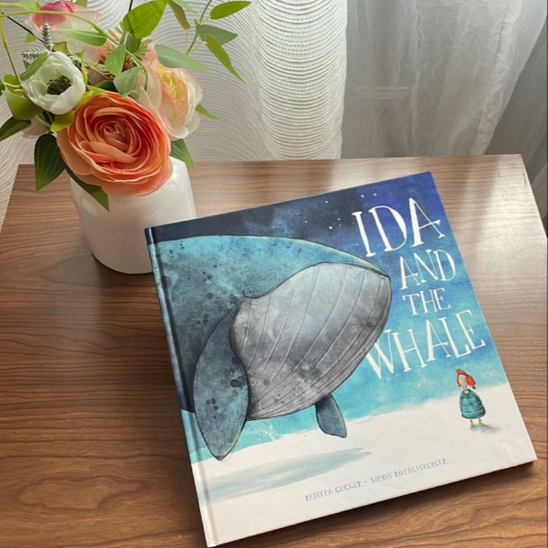 Ida and the Whale (First Edition)