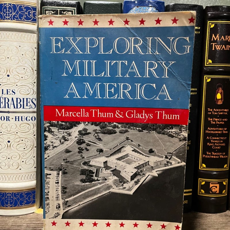 Exploring Military America