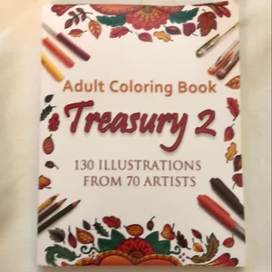 Adult Coloring Treasury 2