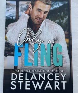 Only a fling - signed