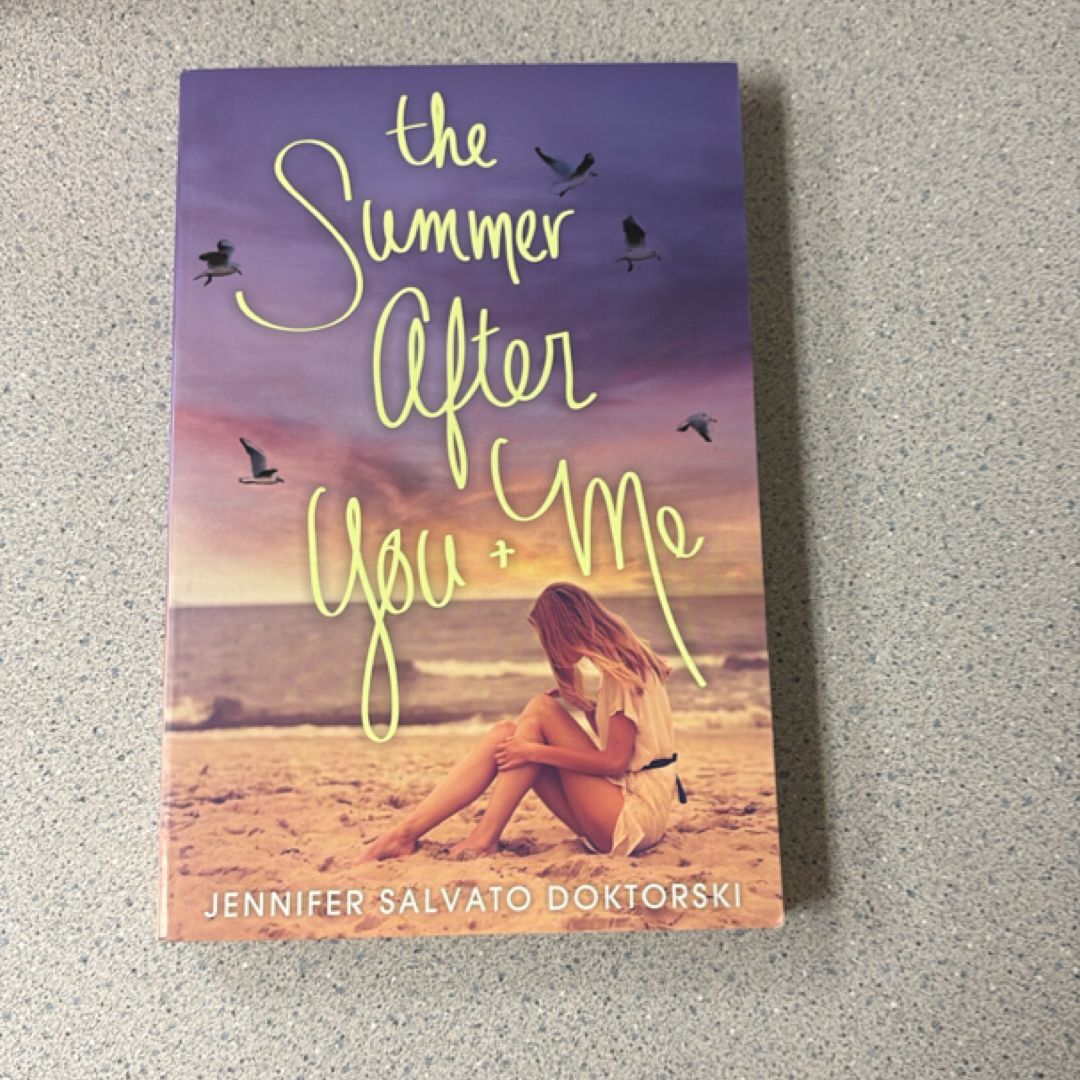 The Summer after You and Me