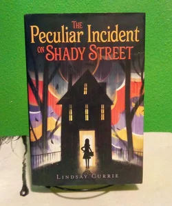 First Aladdin Edition - The Peculiar Incident on Shady Street