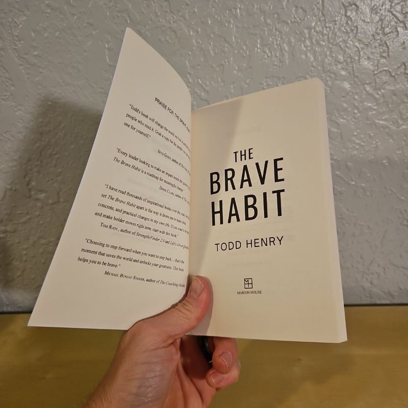 The Brave Habit