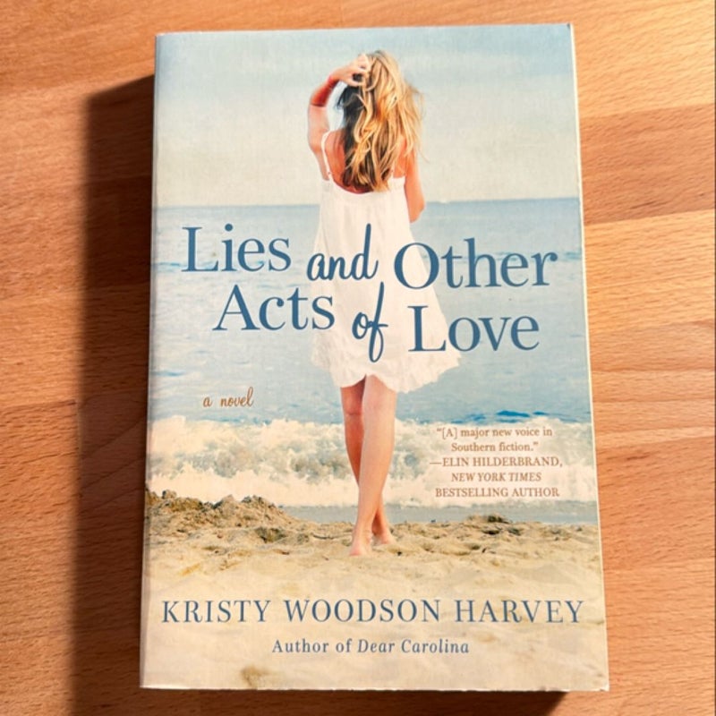 Lies and Other Acts of Love