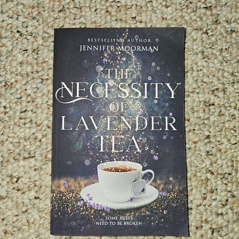 The Necessity of Lavender Tea