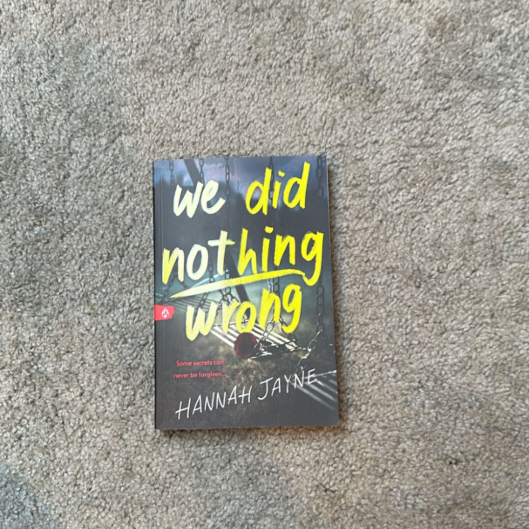 We Did Nothing Wrong