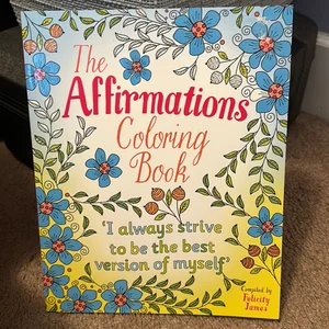 The Affirmations Coloring Book