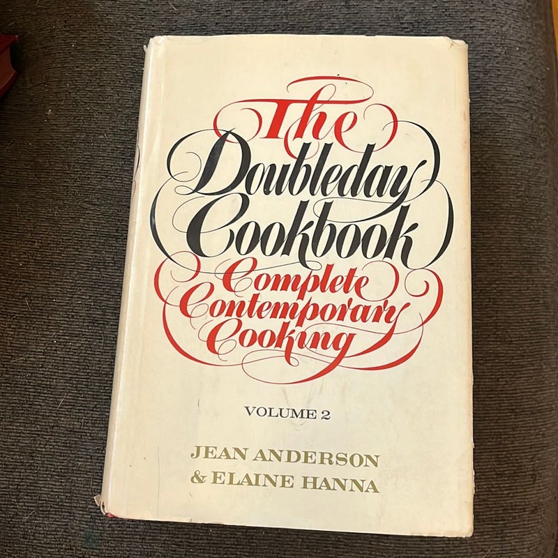 The Doubleday Cookbook Complete Contemporary Cooking