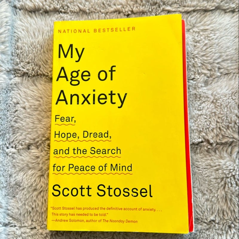 My Age of Anxiety