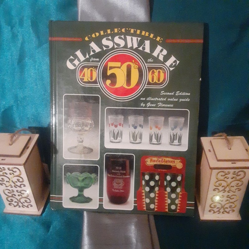 Collectible Glassware from the 40s, 50s and 60s