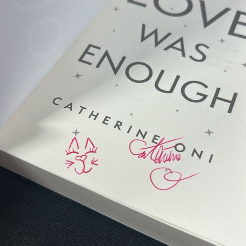 If her love was enough SIGNED