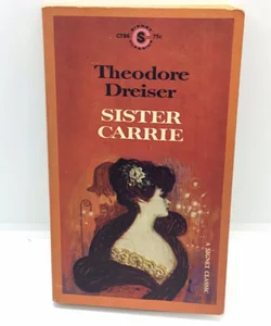 1st Paperback Ed. Sistr Carrie Copyright 1962