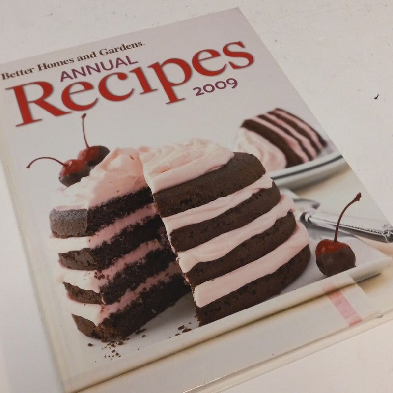 Better Homes and Gardens Annual Recipes 2009