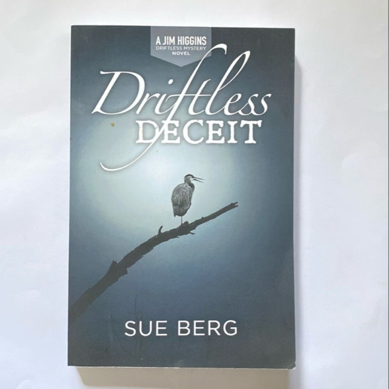 Driftless Deceit