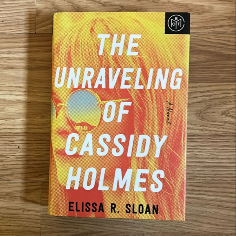 The Unraveling of Cassidy Holmes