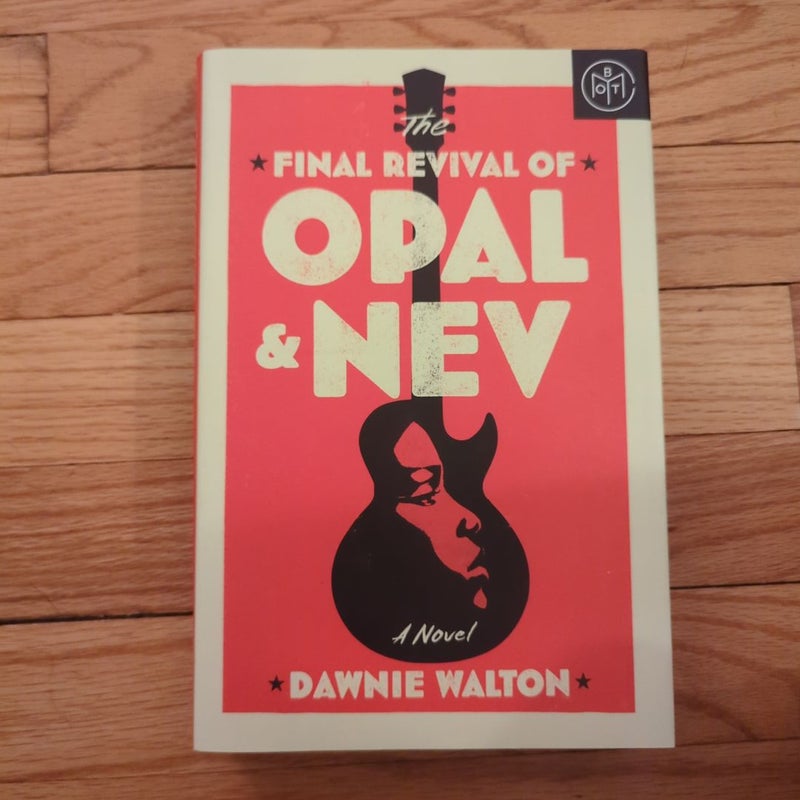 The Final Revival of Opal and Nev