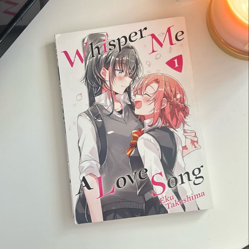 Whisper Me a Love Song 1