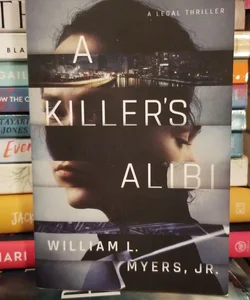 A Killer's Alibi