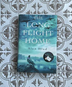 The Long Flight Home *SIGNED*