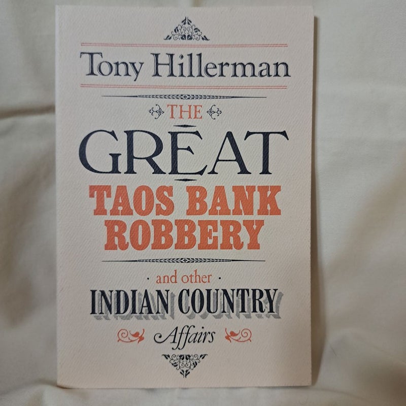 The Great Taos Bank Robbery