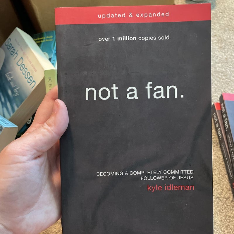 Not a Fan Updated and Expanded