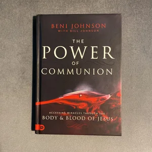 The Power of Communion