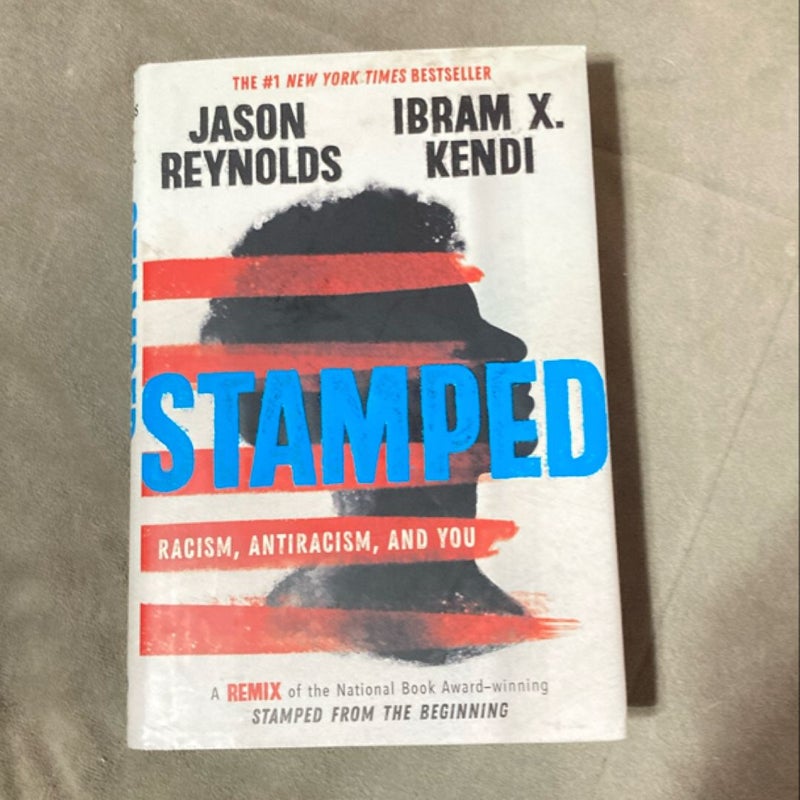 Stamped: Racism, Antiracism, and You