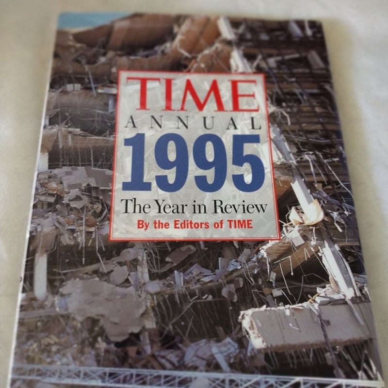 Time Annual 1995 The Year in Review