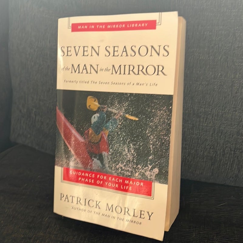 Seven Seasons of the Man in the Mirror