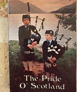 The Pride O’ Scotland 