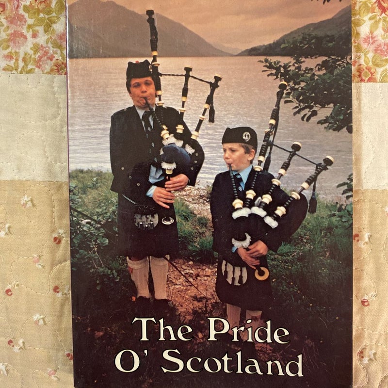 The Pride O’ Scotland 