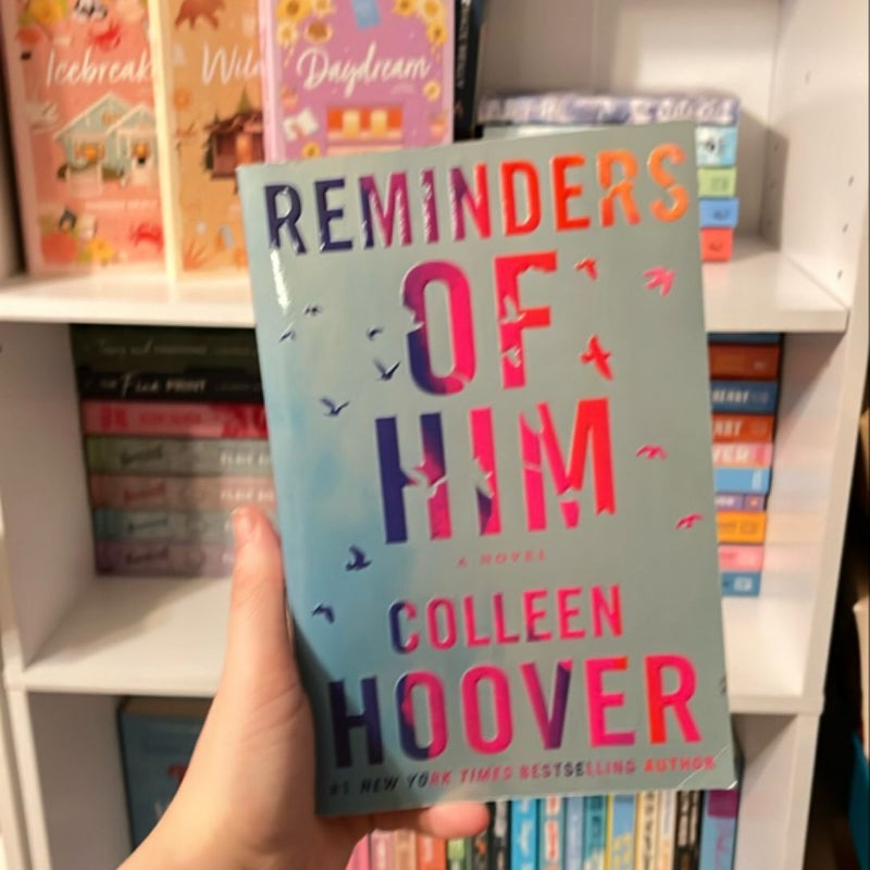 Reminders of Him