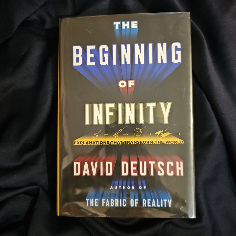 The Beginning of Infinity