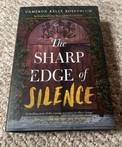 The Sharp Edge of Silence