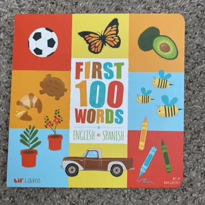 First 100 Words in English and Spanish