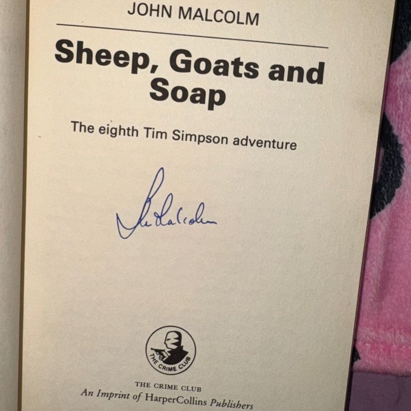 SHEEP, GOATS AND SOAP SIGNED