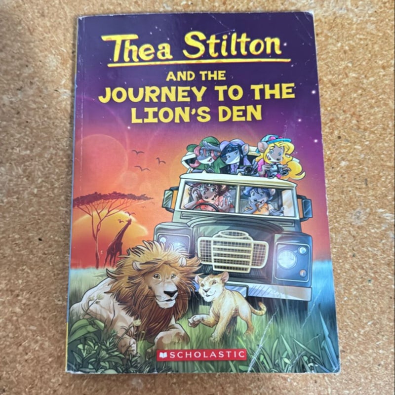 Thea Stilton and the Journey to the Lion's Den