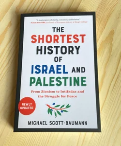 The Shortest History of Israel and Palestine