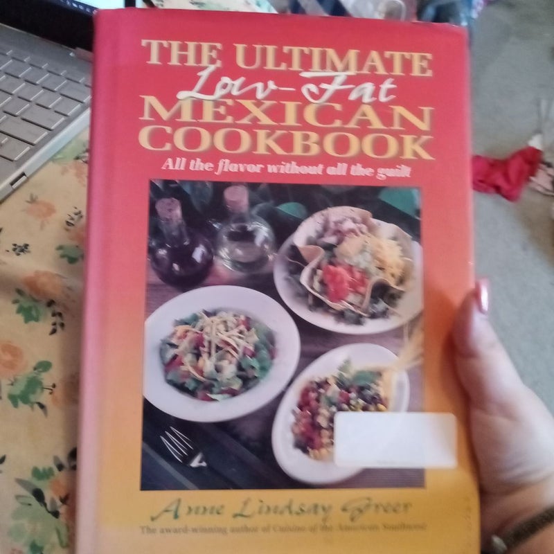 The Ultimate Low-Fat Mexican Cookbook