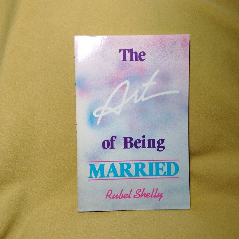 The Art of Being Married 