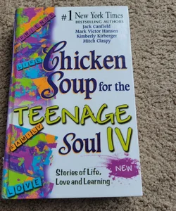 Chicken Soul For The Teenage Soul IV